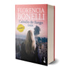 Caballo de fuego 3, Gaza - Florencia Bonelli