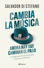 Cambia la música -  Salvador Di Stefano