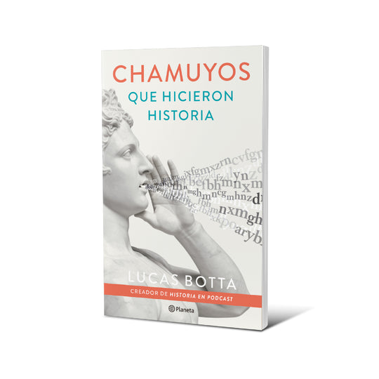 Chamuyos que hicieron historia - Lucas Botta