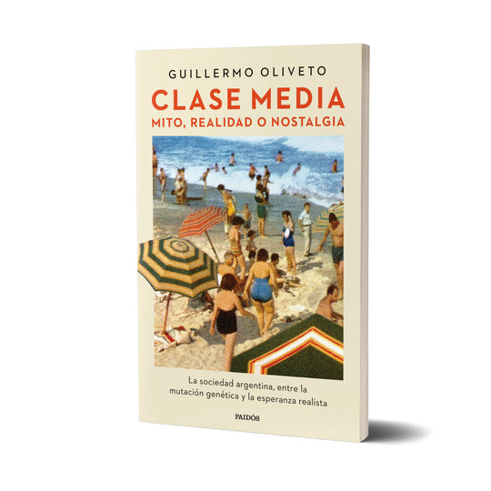 Clase media - Guillermo Oliveto