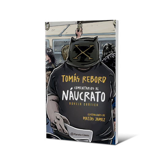 Comentarios al Náucrato. Novela gráfica - Tomás Rebord