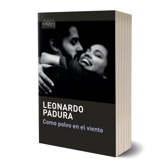 Como polvo en el viento - Leonardo Padura