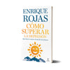 Cómo superar la depresión - Enrique Rojas