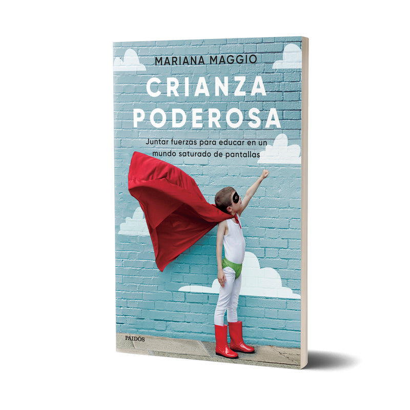 Crianza poderosa - Mariana Maggio