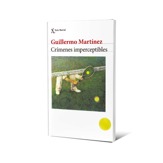 Crímenes imperceptibles. Nueva edición - Guillermo Martínez