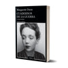 Cuadernos de la guerra y otros textos - Marguerite Duras