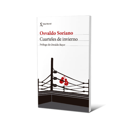 Cuarteles de invierno - Osvaldo Soriano