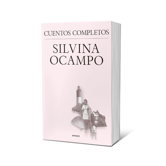 Silvina Ocampo. Cuentos completos