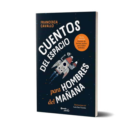 Cuentos del espacio para hombres del mañana - Francesca Cavallo