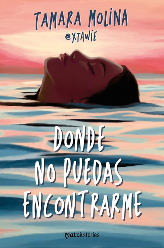 Donde no puedas encontrarme - Tamara Molina