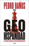 Geohispanidad - Pedro Baños