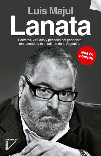 Lanata (NE) - Luis Majul