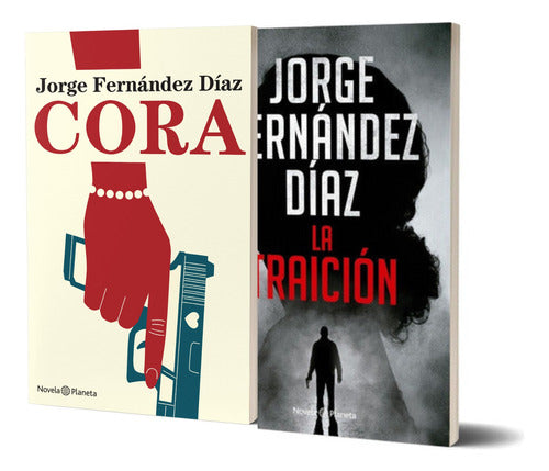 Pack La traición + Cora - Jorge Fernandez Díaz