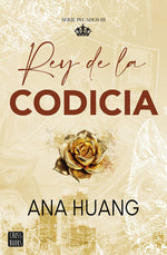 Pecados 3. Rey de la codicia - Ana Huang