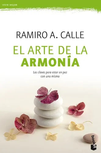 EL ARTE DE LA ARMONIA - Ramiro A. Calle