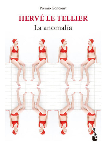 La anomalía - Hervé Le Tellier