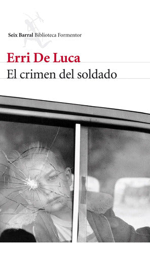 El crimen del soldado - Erri De Luca
