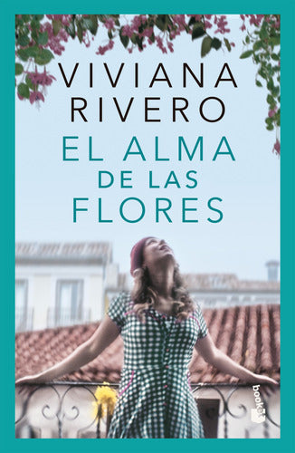 El Alma De Las Flores