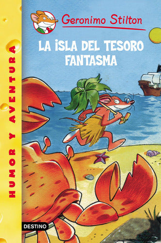 Stilton 42- La isla del tesoro fantasma