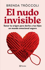 El nudo invisible - Brenda Tróccoli