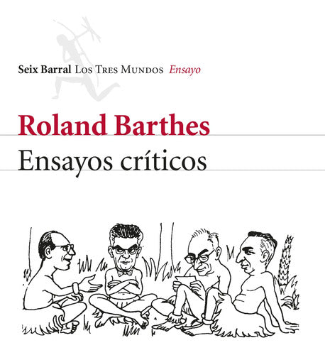 Ensayos críticos - Roland Barthes