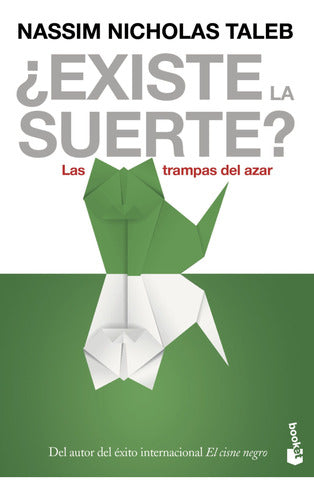 ¿Existe la suerte?