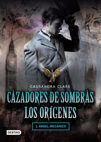 Caz.de sombras-Los orígenes 1. El ángel mecánico