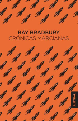 Crónicas marcianas - Ray Bradbury