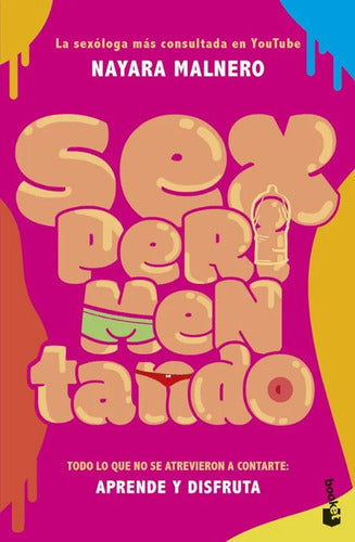 Sexperimentando - Nayara Malnero
