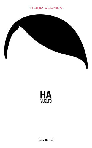 Ha vuelto