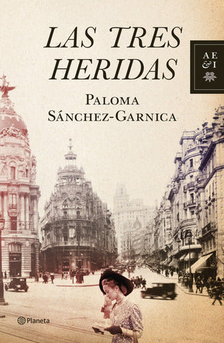Las tres heridas - Paloma Sánchez Garnica