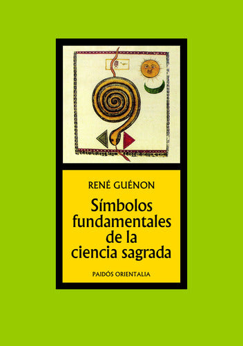 Símbolos fundamentales de la ciencia sagrada - René Guénon
