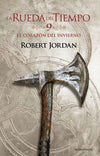 La Rueda del Tiempo nº 09/14 El Corazón del invierno - Robert Jordan