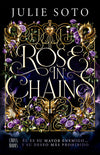 Rose in chains - Julie Soto