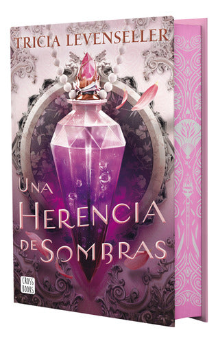 Una herencia de sombras - Tricia Levenseller