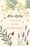 La teoría de los archipiélagos - Alice Kellen