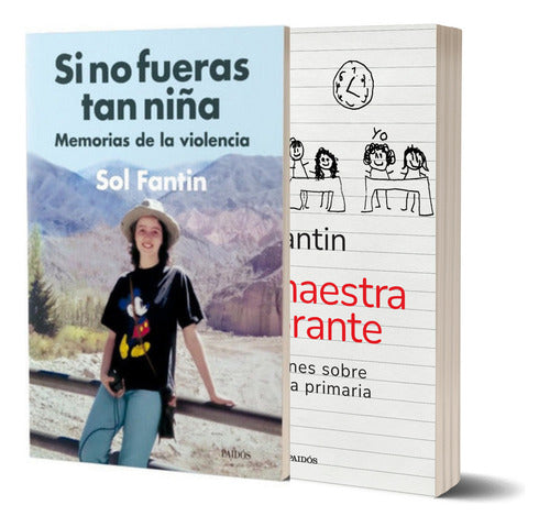 Pack Si no fueras tan niña + La maestra ignorante - Sol Fantin