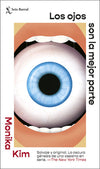 Los ojos son la mejor parte - Monika Kim