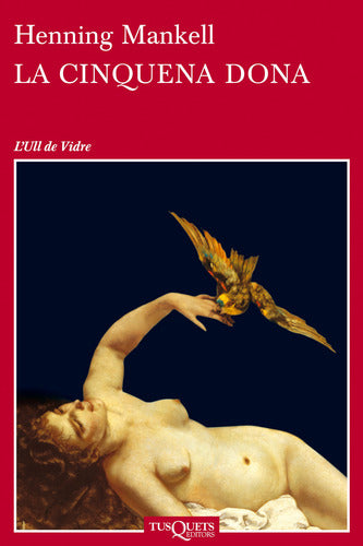 La cinquena dona - Henning Mankell.