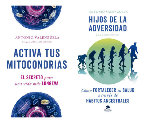 Pack Activa tus mitocondrias + Hijos de la adversidad - Antonio Valenzuela
