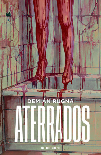 Aterrados - Demián Rugna