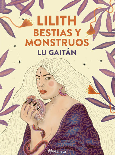 Lilith, bestias y monstruos - Lu Gaitán