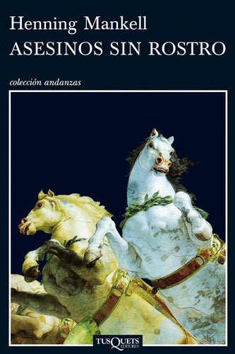 Asesinos sin rostro - Henning Mankell