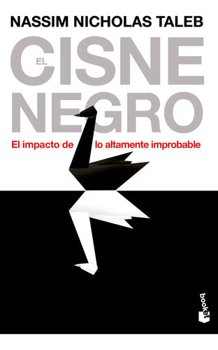 El cisne negro - Nassim Nicholas Taleb
