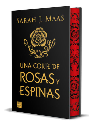 Una corte de rosas y espinas. Edición especial
