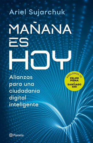 Mañana es hoy - Ariel Sujarchuk