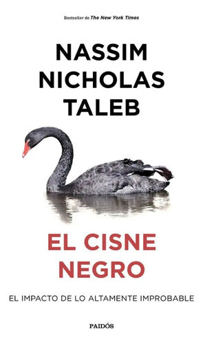 El cisne negro - Nassim Nicholas Taleb
