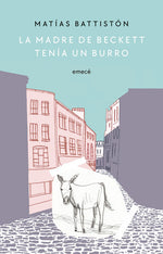 La madre de Beckett tenía un burro - Matías Battistón