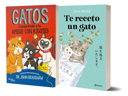Pack Gatos, comprende a tu amigo + Te receto un gato