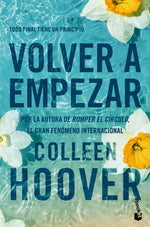 Volver a empezar (It Starts with Us) - Colleen Hoover